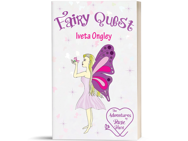 An image of the front cover for Fairy Quest - The Adventures of Rosie Hart, Book 1, series by Iveta Ongley