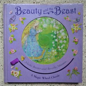 Beauty and the beast a magic wheel classic children's books