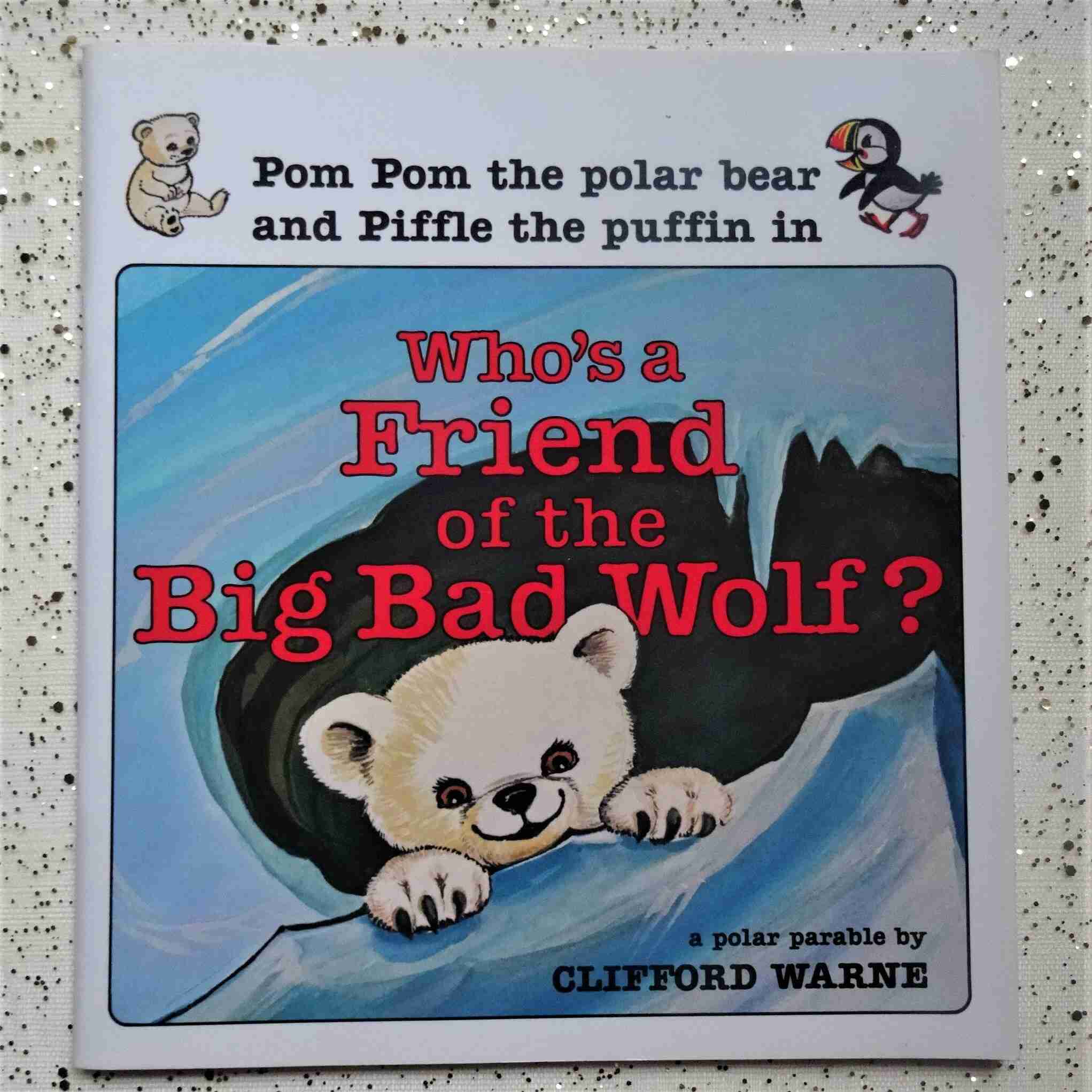 Who's friend of the big bad wolf children's books